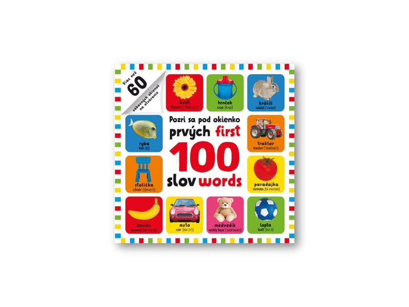 Pozri sa pod okienko - prvých 100 slov - first 100 words