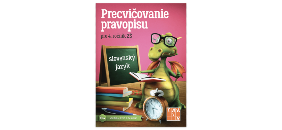 Precvičovanie pravopisu 4. ročník Zš